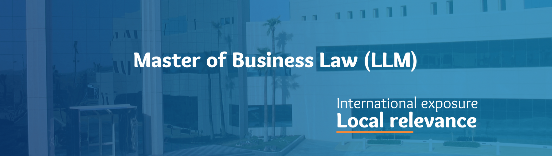 Masters of Business Law (LLM) Al Yamamah University